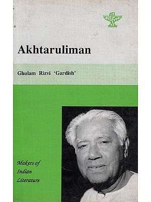 Akhtaruliman - Makers of Indian Literature