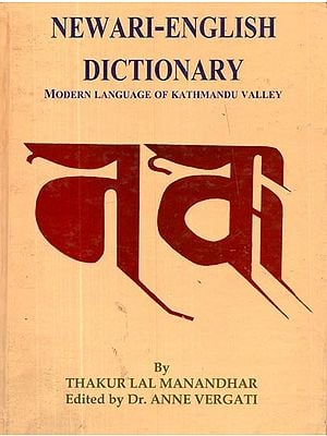 Newari-English Dictionary: Modern Language of Kathmandu Valley