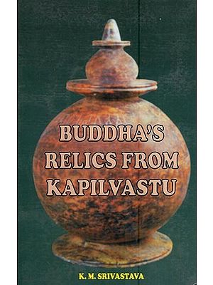 Buddha's Relics from Kapilavastu