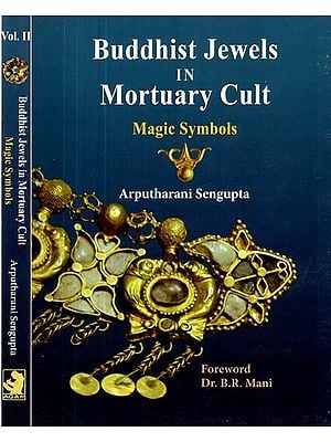 Buddhist Jewels in Mortuary Cult: Magic Symbols (Set in 2 Volumes)