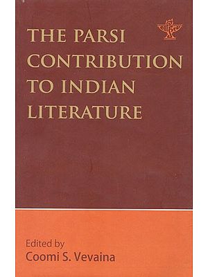 The Parsi Contribution to Indian Literature
