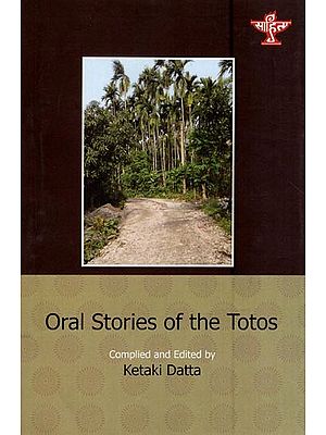 Oral Stories of the Totos