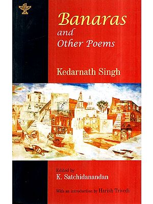 Banaras and Other Poems