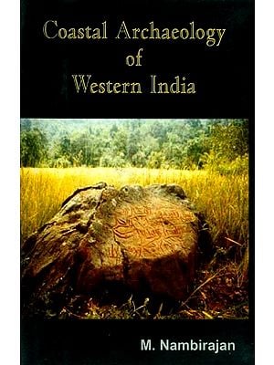 Coastal Archaeology of Western India with Special Reference to Goa