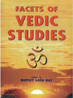 Facets of Vedic Studies