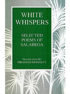 White Whispers (Selected Poems of Salabega)