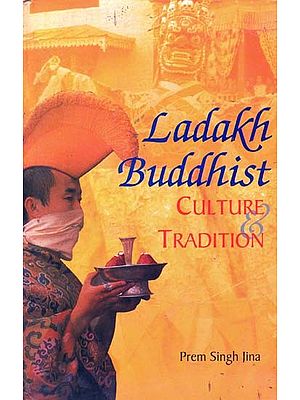 Ladakh Buddhist Culture & Tradition