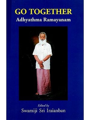 Go Together: Adhyathma Ramayanam