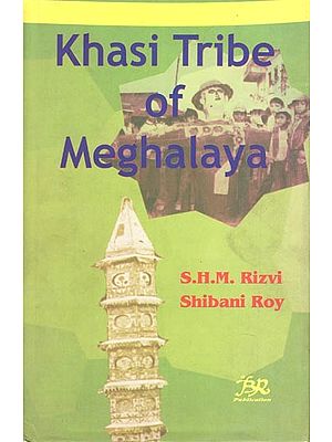 Khasi Tribe of Meghalaya