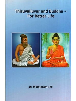 Thiruvalluvar and Buddha-for Better Life