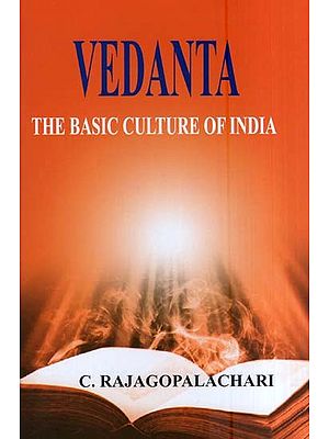 Vedanta-The Basic Culture of India
