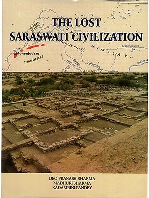 The Lost Saraswati Civilization