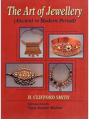 The Art of Jewellery (Ancient to Modern Period)
