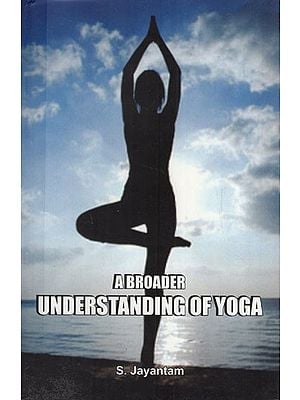 A Broader Understanding of Yoga