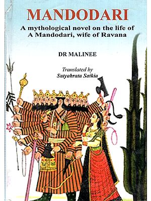 Mandodari- A Mythological Novel on the Life of A Mandodari,Wife of Ravana