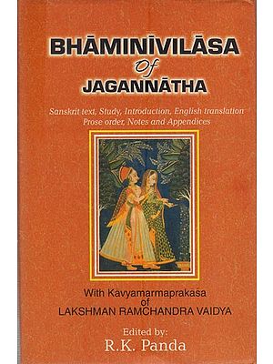 Bhaminivilasa of Jagannatha with Kavyamarmaprakasa of Lakshman Ramchandra Vaidya