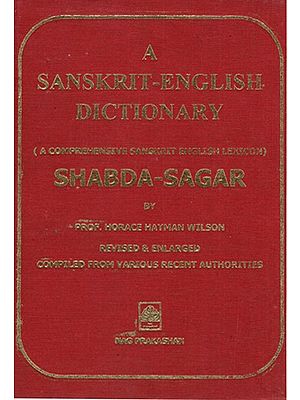 A Sanskrit English Dictionary- A Comprehensive Sanskrit English Lexicon Shabd Sagar