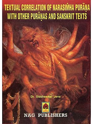 Textual Correlation of Narasimha Purana With Other Puranas And Sanskrit Text (An Old and Rare Book)