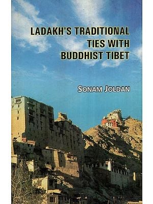 Ladakh's Traditional Ties with Buddhist Tibet