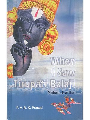 When I Saw Tirupati Balaji (Naaham Karta) | Exotic India Art