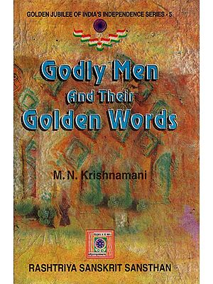 Godly Men and Their Golden Words