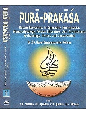 Pura-Prakasa (Dr. Z.A. Desai-Commemoration Volume) (Set of 2 Volumes)