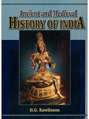 Ancient and Medieval History of India