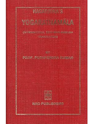 Nagarjuna's Yogaratnamala (Introduction, Text with English Translation)
