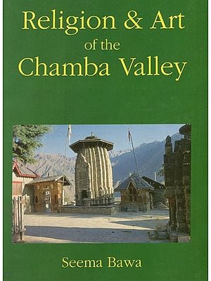 Religion and Art of The Chamba Valley