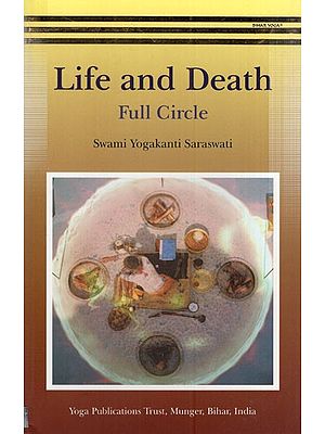 Life and Death: Full Circle
