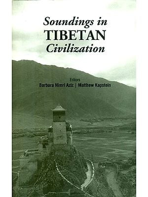 Soundings in Tibetan Civilization