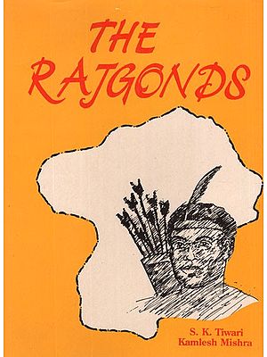 The Rajgonds (An Old and Rare Book)