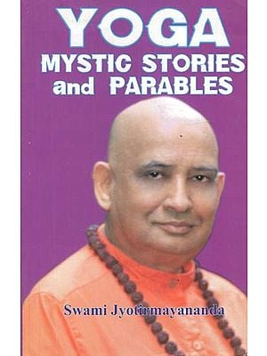 Yoga Mystic Stories and Parables