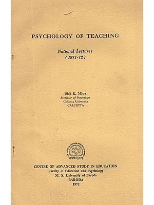 Psychology of Teaching- National Lecture- 1971-72 (An Old and Rare Book)