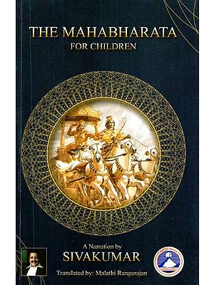 The Mahabharata: for Children