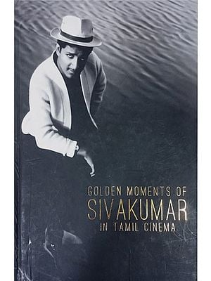 Golden Moments of Siva Kumar in Tamil Cinema