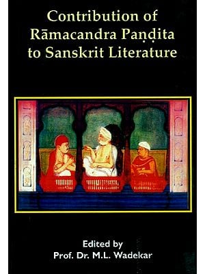 Contribution of Ramacandra Pandita to Sanskrit Literature
