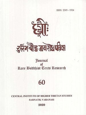 दुर्लभ बौद्ध ग्रंथ शोध पत्रिका: Journal of Rare Buddhist Texts Research (Part - 60)