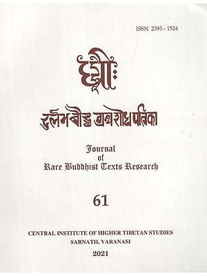 दुर्लभ बौद्ध ग्रंथ शोध पत्रिका: Journal of Rare Buddhist Texts Research (Part - 61)