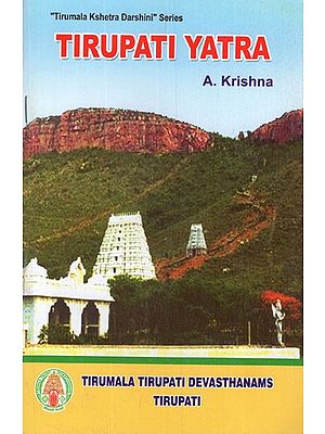 Tirupati Yatra- Tirumala Kshetra Darshini Series