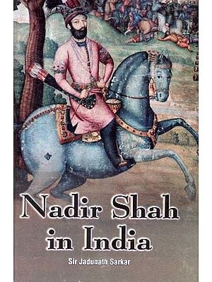 Nadir Shah in India