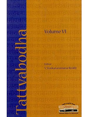 Tattvabodha-  Essays from the Lecture Series of the National Mission for Manuscripts (Vol-VI