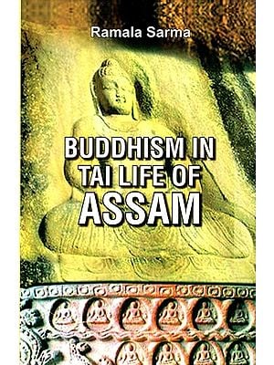 Buddhism in Tai Life of Assam