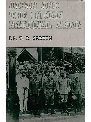 Japan and The Indian National Army (An Old and Rare Book)