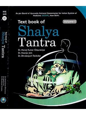 Text Book of Shalya Tantra (Set of 2 Volumes)