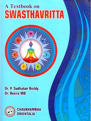A Text Book  on Swasthavritta