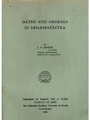 Oaths and Ordeals in Dharmasastra (An Old and Rare Book)