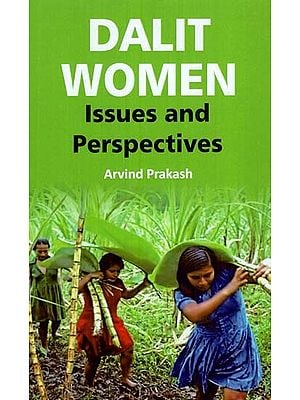 Dalit Women: Issues and Perspectives