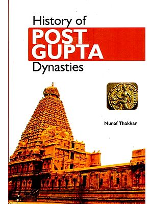 History of Post-Gupta Dynasties