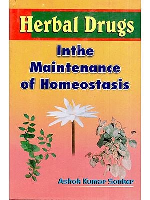 Herbal Drugs in the Maintenance of Homeostasis